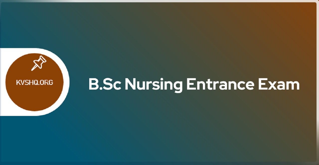 B.Sc Nursing Entrance Exam 202324 Nursing Application Form
