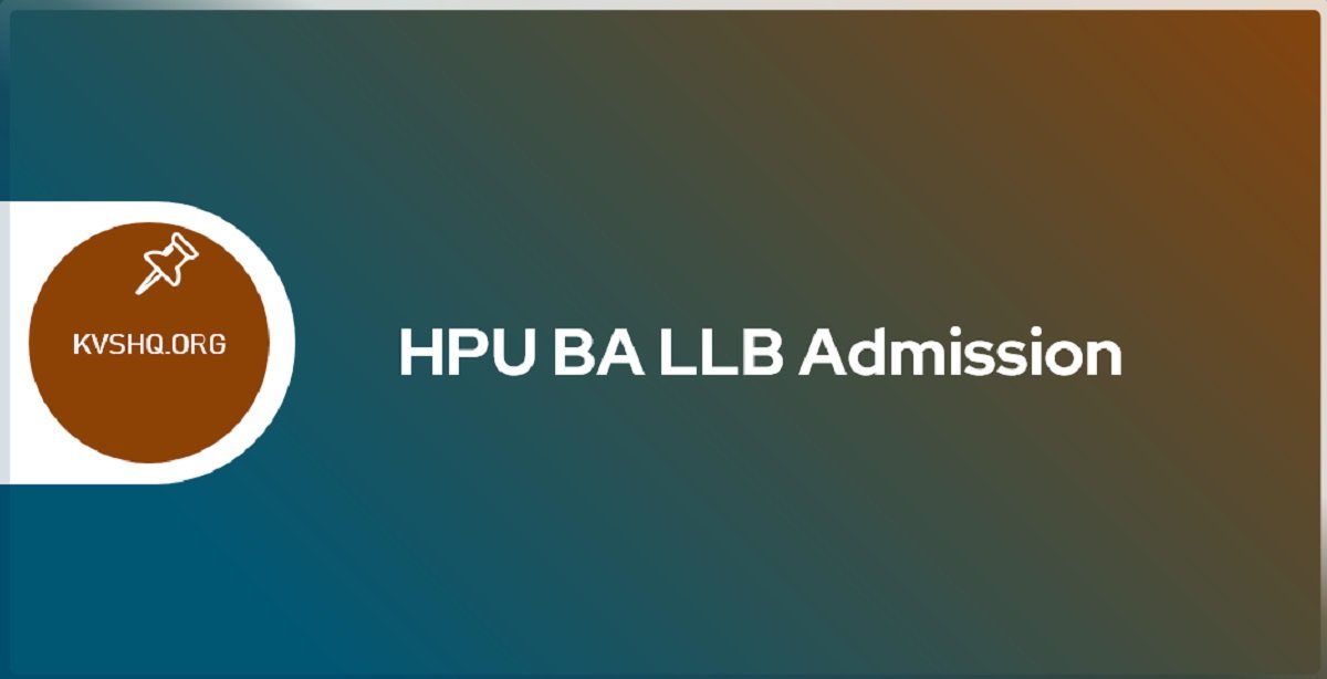 hpu-ba-llb-admission-2023-application-form-eligibility-merit-list