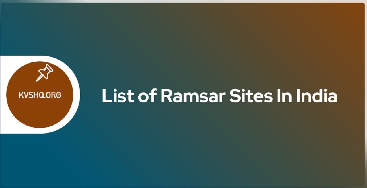 list-of-ramsar-sites-in-india-ramsar-convention-kvshq-org