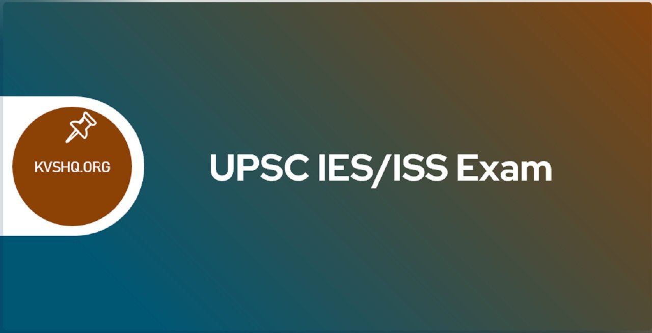 UPSC IES/ISS 2024 Application Form, Exam Date, Eligibility
