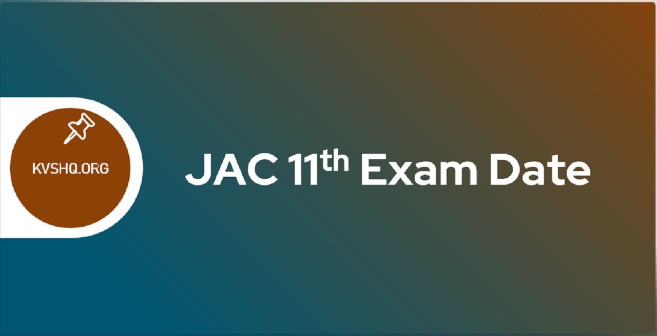 JAC 11th Exam Date 2023:Time Table Exam Pattern Passing
