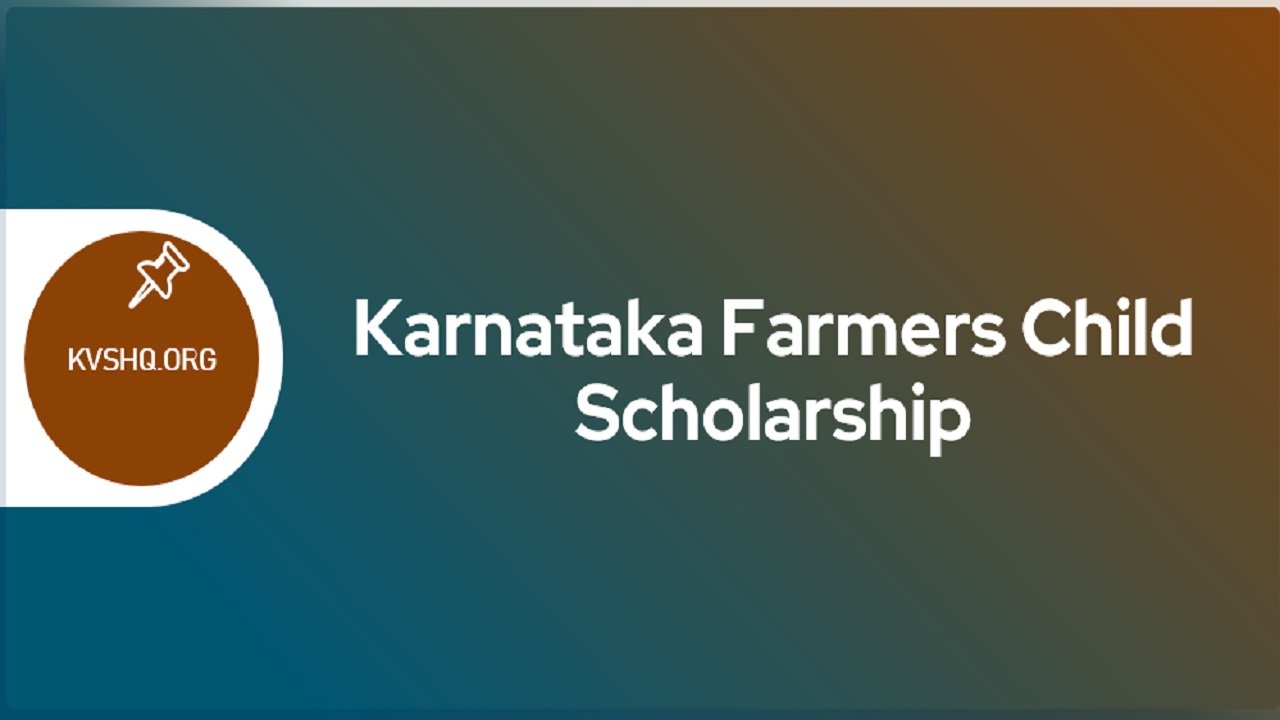 Karnataka Farmers Child Scholarship 2023