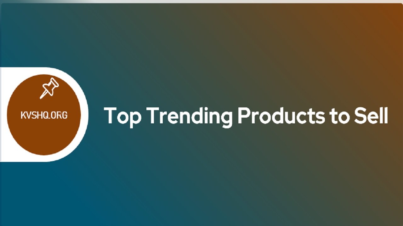 Top Trending Products to Sell in 2023 List of 10 Products