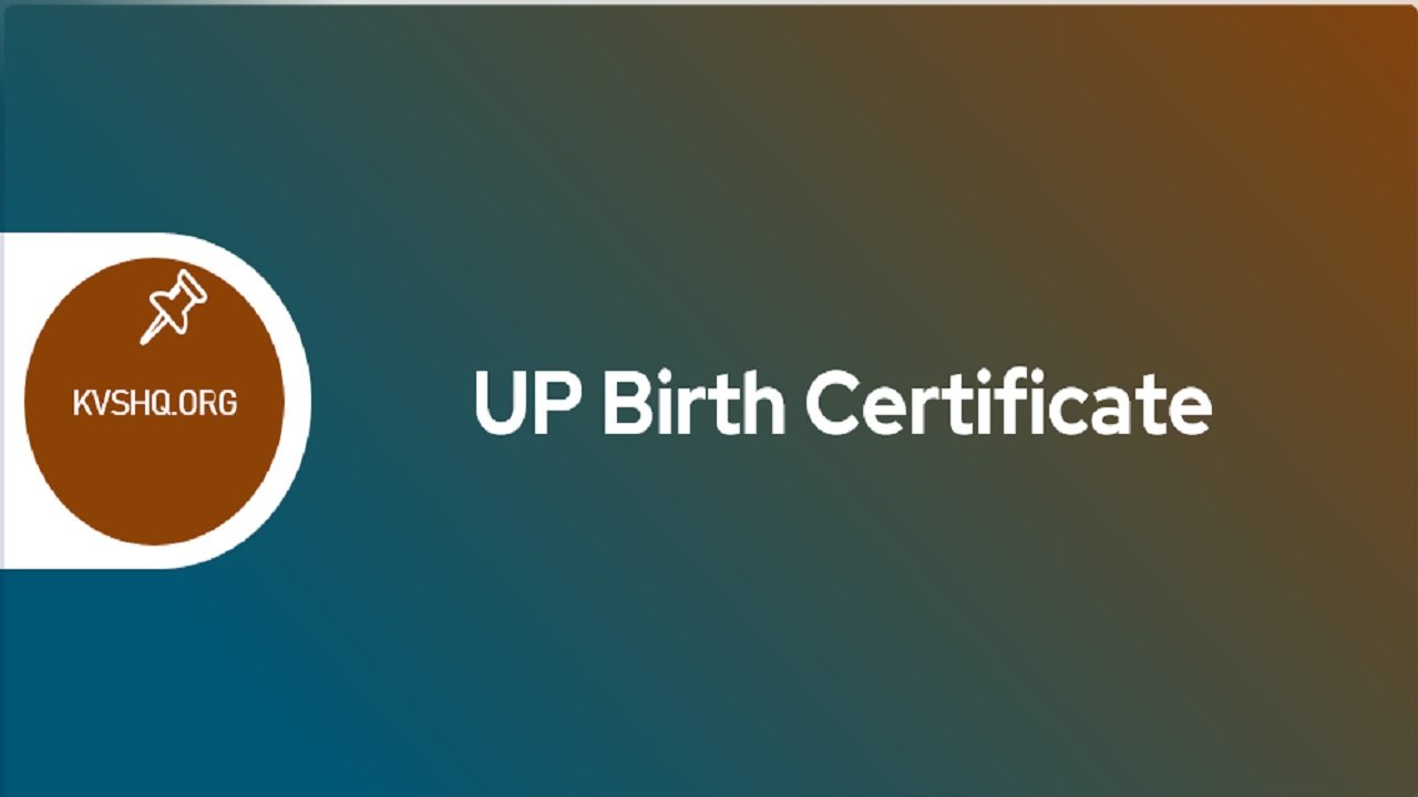 UP Birth Certificate Apply Online 2022