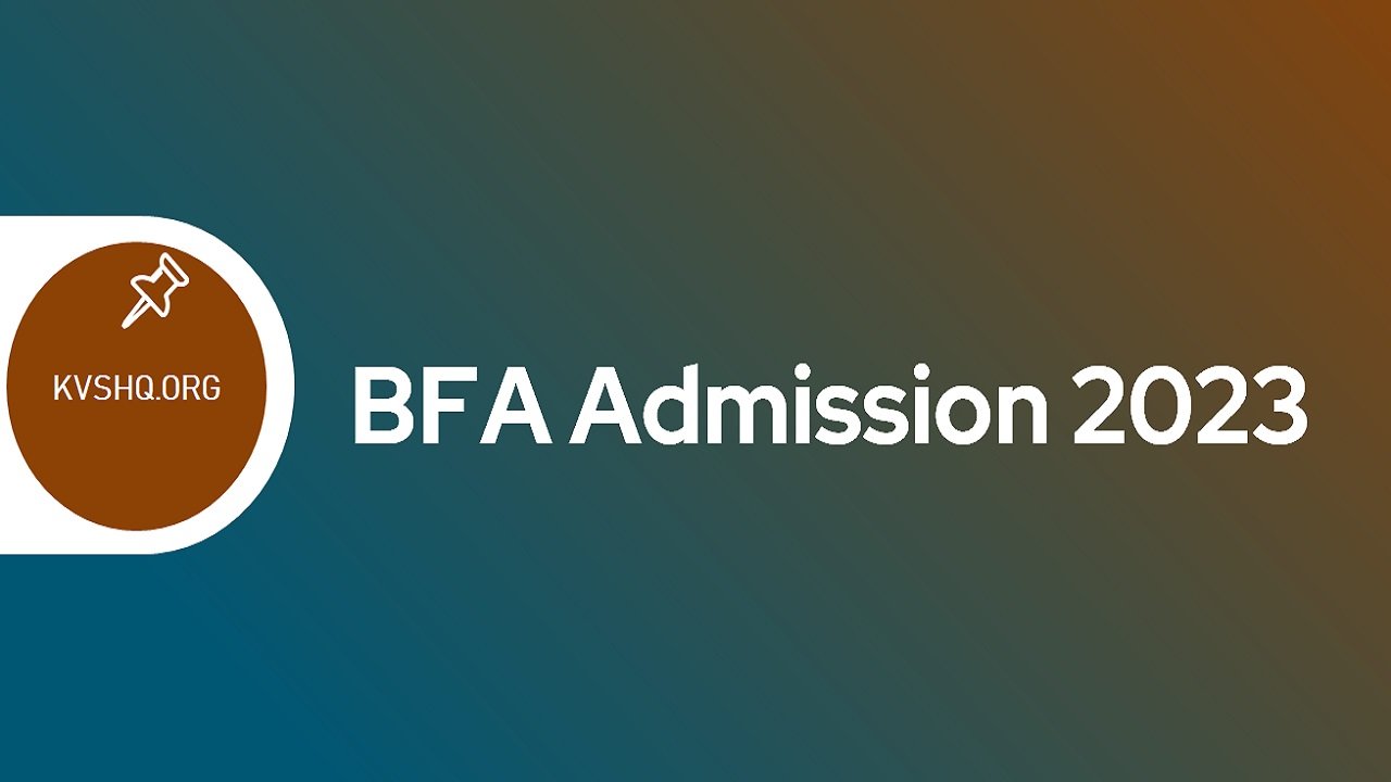 BFA Admission 2023 