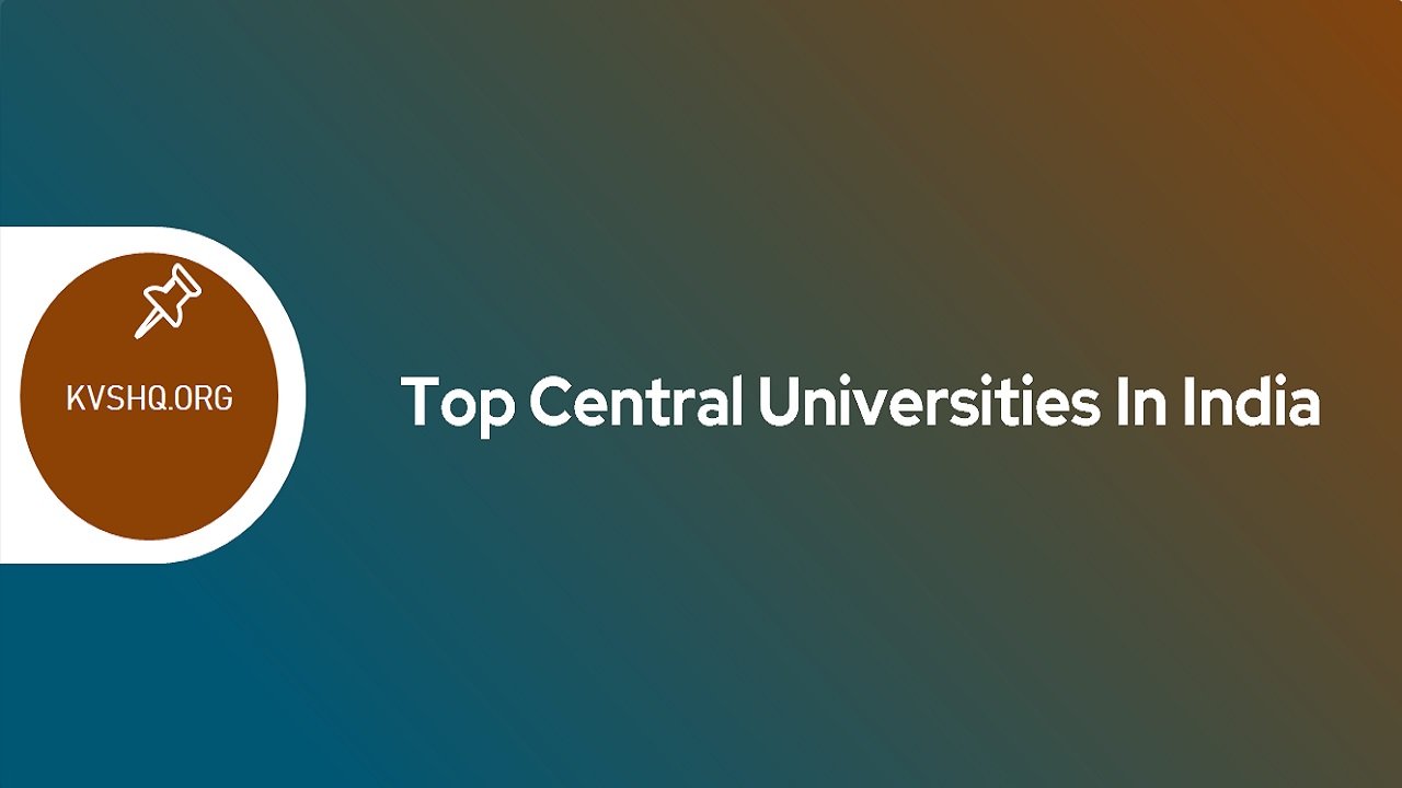 Top Central Universities In India 