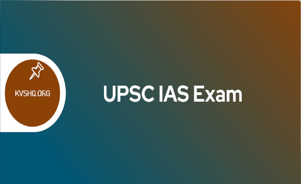 UPSC IAS Exam 2024 Exam Date, Application, UPSC Notification