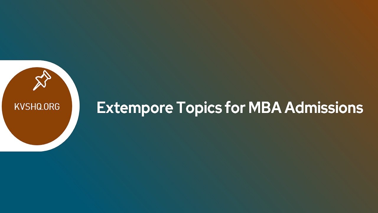 extempore-topics-for-mba-admissions-do-s-and-don-ts