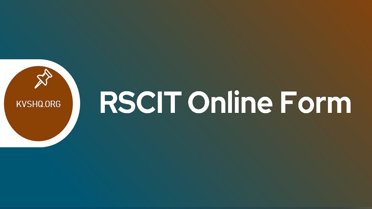 rscit-online-form-2023-important-schedule-eligibility-criteria